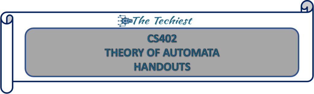 CS402 Handouts